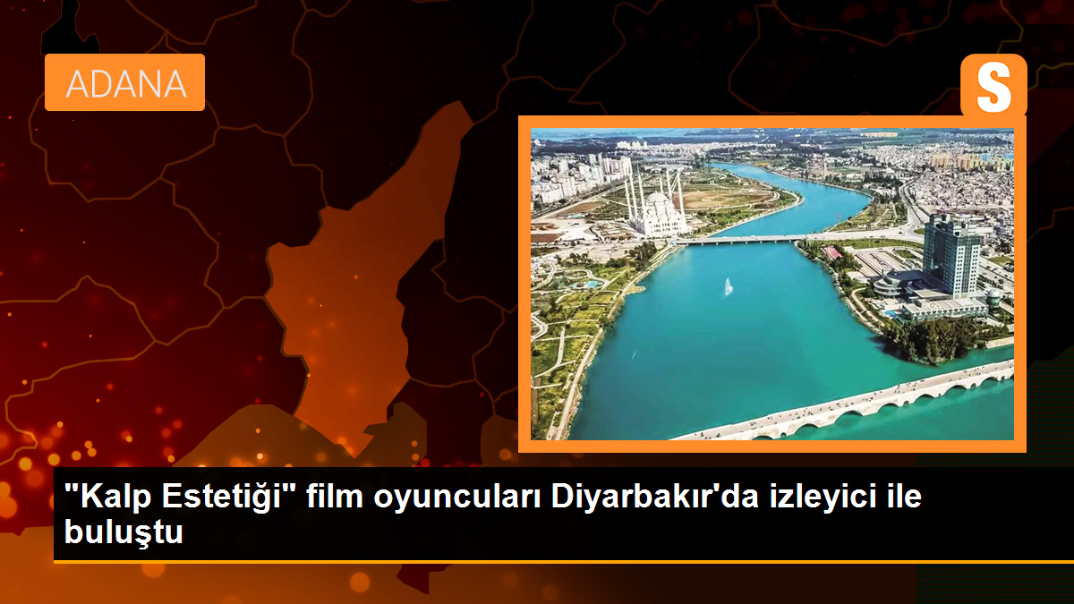 Kalp Estetiği Filmi Diyarbakır’da Seyirciyle Buluştu