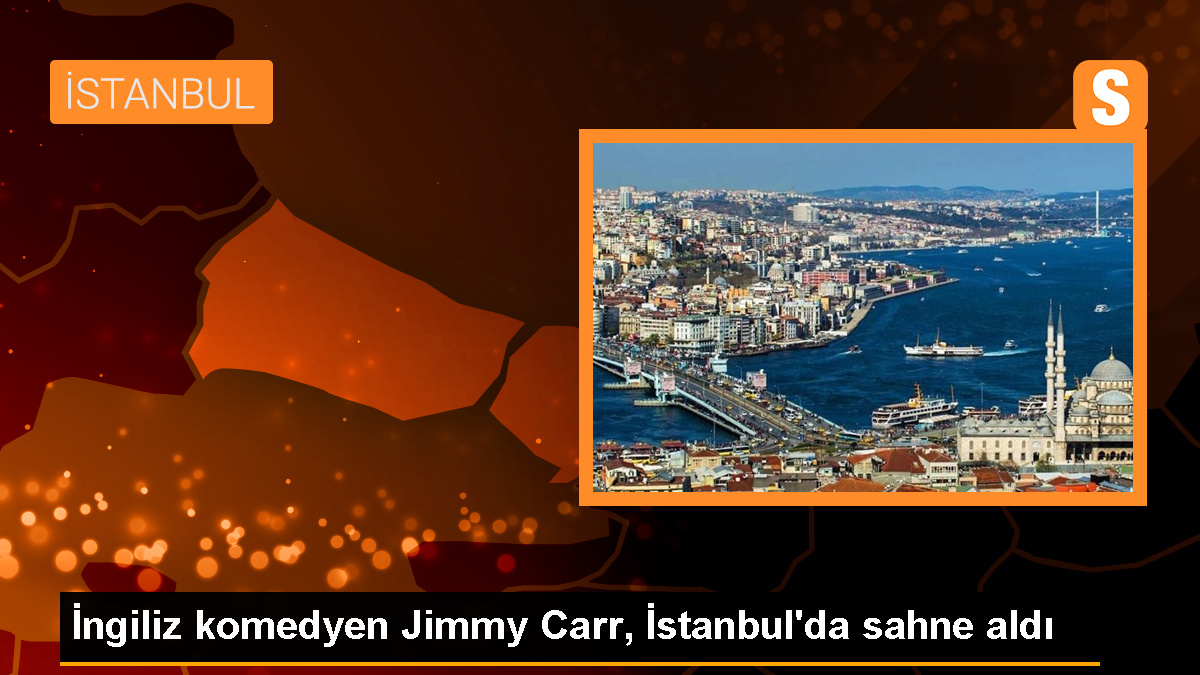 Dünyaca ünlü komedyen Jimmy Carr İstanbul’da hayranlarıyla buluştu