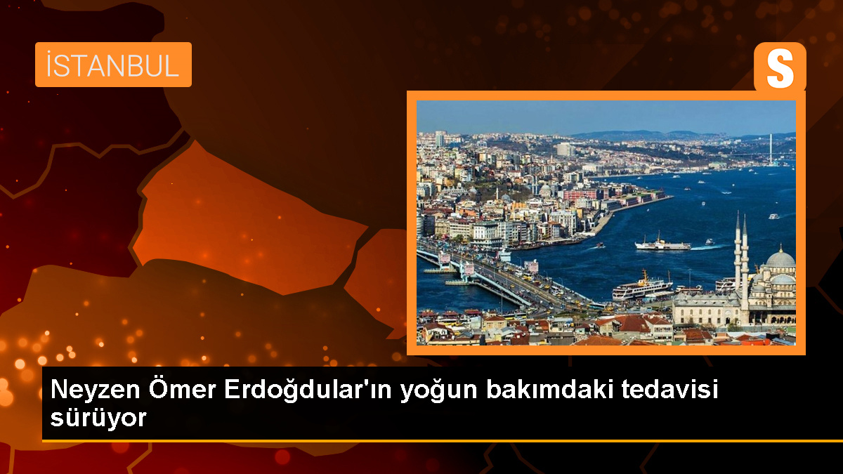 Ünlü Neyzen Ömer Erdoğdular’ın Tedavisi Sürüyor